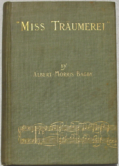 Image for Miss Traumerei. A Weimar Idyl.