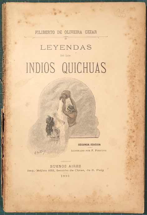 Image for Leyendas de los Indios Quichuas. Ilustrado por F. Fortuny.