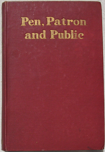 Image for Pen, Patron, and Public. A Critical Survey.