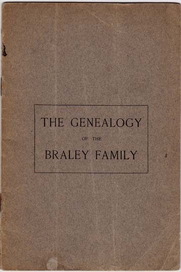Image for The Genealogy of the Braley Family.