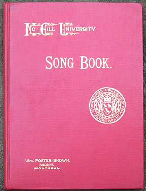 Image for The McGill University Song Book. Compiled by a Committee of Graduates and Undergraduates.
