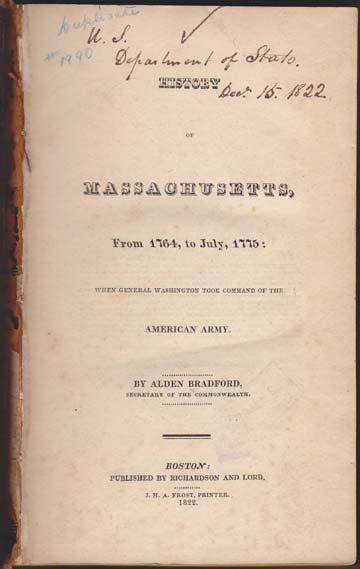 Image for History of Massachusetts, From 1764, to July, 1775: When General Washington Took Command of The American Army.