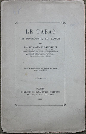 Image for Le Tabac. Ses Inconvenients, Ses Dangers. Extrait de L'Encyclopedie des Sciences, Des Lettres et des Arts (1880).