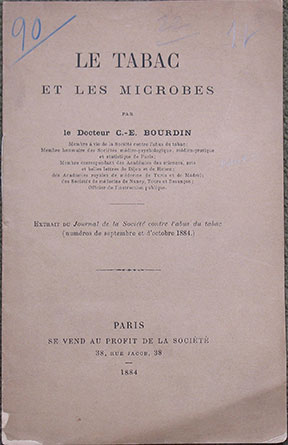 Image for Le Tabac et les Microbes. Extrait du Journal de la Societe contre l'abus du tabac (numeros de septembre et d'octobre 1884).
