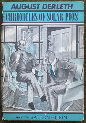 Image for The Chronicles of Solar Pons. with an Introduction by Allen J. Hubin.