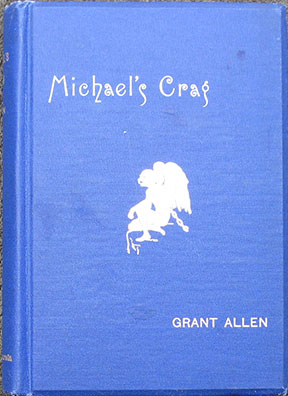 Image for Michael's Crag. With over Three Hundred and Fifty Illustrations in Silhouette by Francis Carruthers Gould and Alec Carruthers Gould.