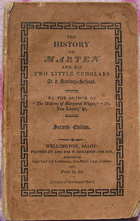 Image for The History of Marten and His Two Little Scholars At a Sunday-School.