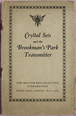 Image for Crystal Sets and the Brookman's Park Transmitter.