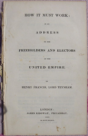 Image for How It Must Work: In an Address to the Freeholders and Electors of the United Empire.