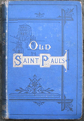 Image for Old Saint Paul's: A Tale of The Plague and The Fire. With Illustrations by John Franklin and H.K. Browne.