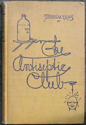 Image for Transactions of the Antiseptic Club. Illustrated.
