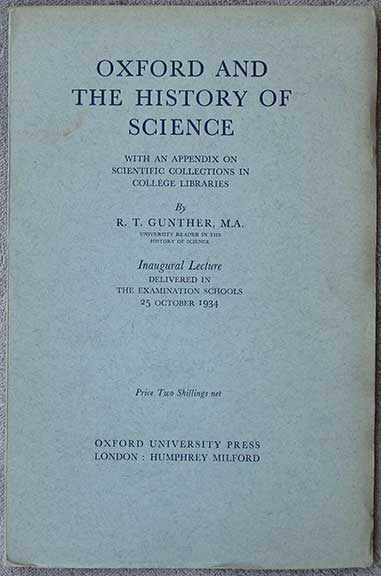 Image for Oxford and the History of Science. With an Appendix on Scientific Collections in College Libraries.