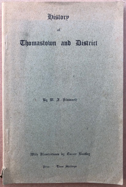 Image for History of Thomastown and District. With Illustrations by Canon Bentley.