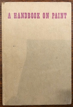 Image for A Handbook On Paint. Colour and Controversy.