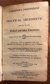 Image for Carleton's Compendium of Practical Arithmetic. Applied to the Federal and other Currencies. Designed for the Use of Schools in the United States.