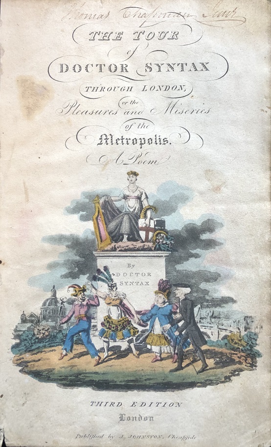 Image for Illustrated Title Page.  [From: The Tour of Doctor Syntax Through London, or the Pleasures and Miseries of the Metropolis. A Poem. By Doctor Syntax. Third Edition.]