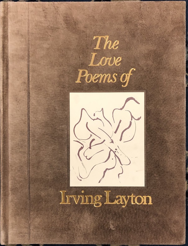 Image for The Love Poems of Irving Layton With Five Original Lithographs by Graham Coughtry