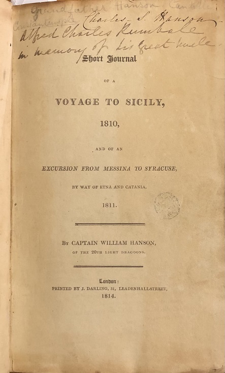Image for Short Journal of A Voyage To Sicily, 1810, and of an Excursion From Messina to Syracuse, By Way of Etna and Catania, 1811. [bound with] Letters From The Eastern Coast of Spain, In 1813; With Some Account of the Late Military Operations of the British Army in Valencia and Catalonia.