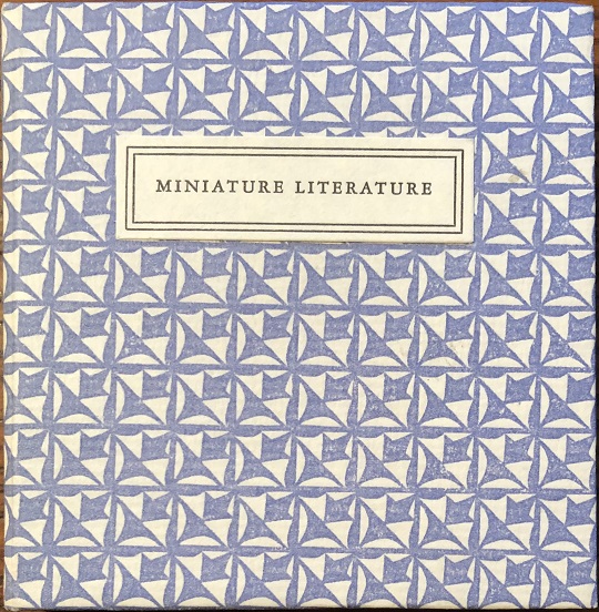 Image for Miniature Literature. The Stanley Marcus Collection of Miniature Books at Bridwell Library. 26 February - 27 May 1995. Curated by David J. Lawrence.