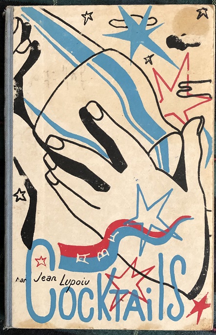 Image for Cocktails. La composition de la couverture et les culs-de-lamp sont de Gea Augsbourg.