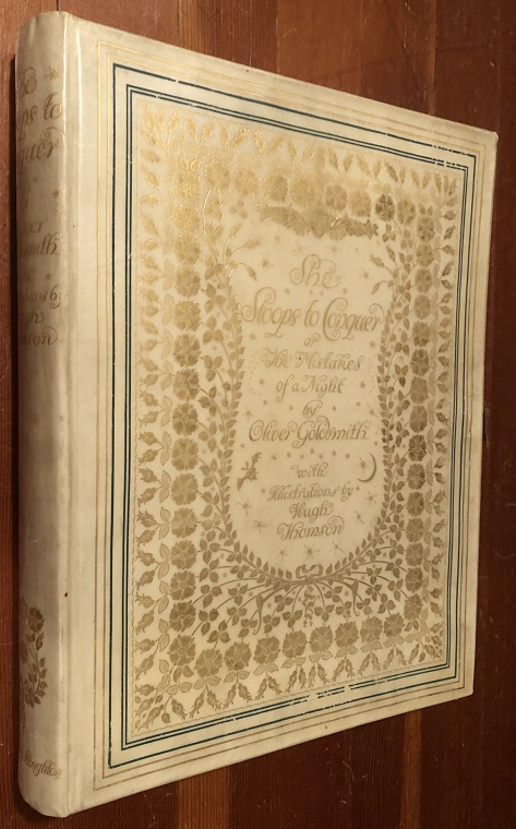 Image for She Stoops to Conquer or The Mistakes of a Night. Illustrated by Hugh Thomson.