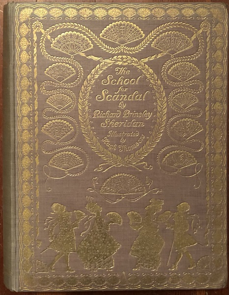 Image for The School For Scandal. Illustrated by Hugh Thomson.