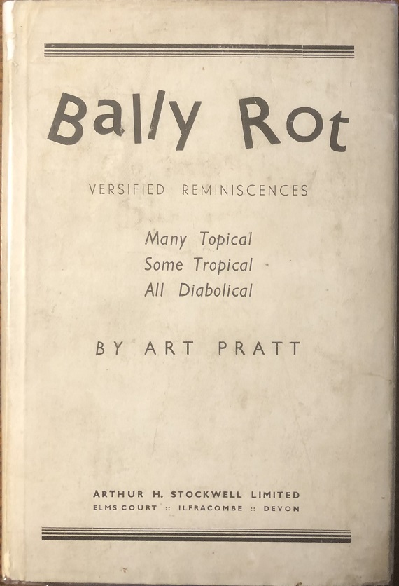Image for Bally Rot. Versified Reminiscences. Many Topical. Some Tropical. All Diabolical.