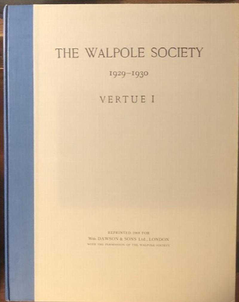 Image for Vertue Note Books. In The Walpole Society Volumes 18, 20, 22, 24, 26 & 30.