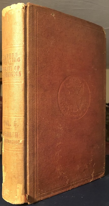 Image for Papers Relating to The Treaty of Washington. Volume V. - Berlin Arbitration. Containing the Memorial of the United States on the Canal de Haro as Its Boundary Line; Case of the Government of Her Britannic Majesty; Reply of the United States Thereto ....