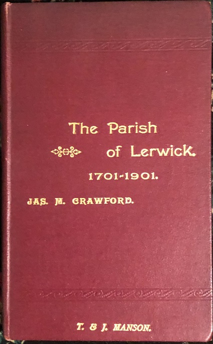 Image for The Parish of Lerwick. An Ecclesiastical and Historical Sketch.