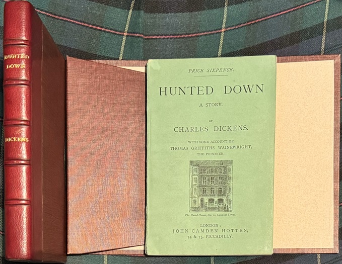 Hunted Down: A Story. With Some Account of Thomas Griffiths Wainewright, The Poisoner.