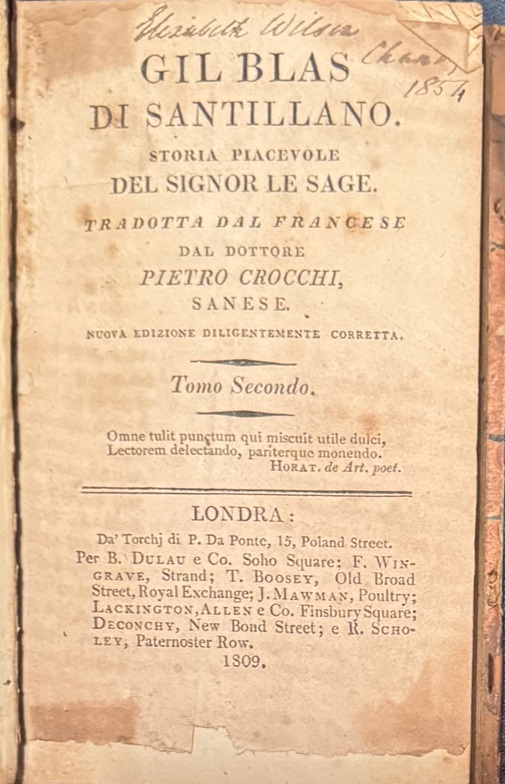 Gil Blas di Santillano. Storia Placevole del Signor Le Sage. Tradotta dal Francese dal dottore Pietro Crocchi, Sanese. Nuova Edizione Diligentemente Corretta.