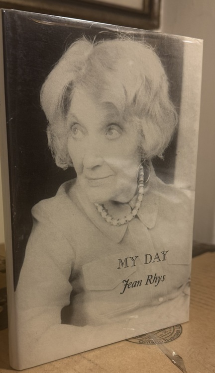 My Day. 3 pieces by Jean Rhys.