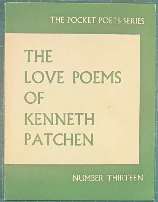 The Love Poems of Kenneth Patchen.