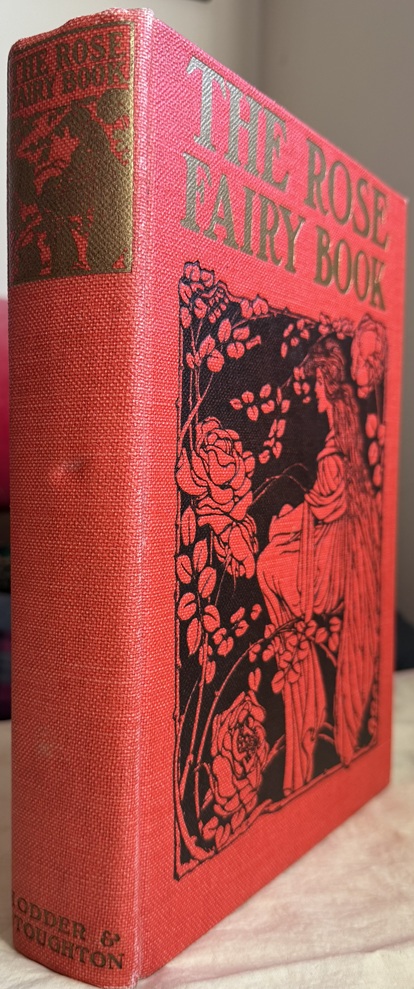 The Rose Fairy Book. Illustrated by Lilian A Govey.